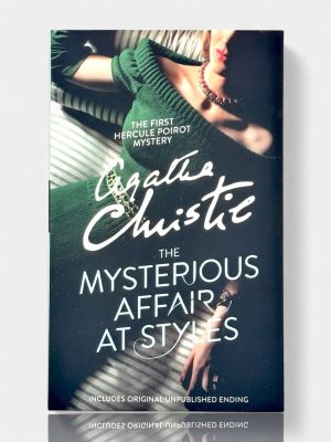 The Mysterious Affair at Styles. Agatha Christie
