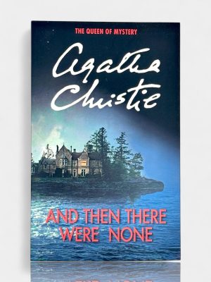 And Then There Were None. Agatha Christie