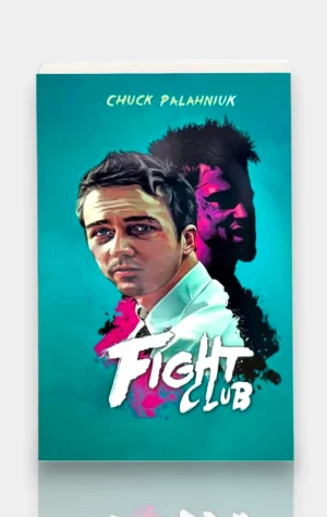 Fight Club. Chuck Palahniuk