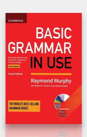 Basic Grammar in Use (Fourth Edition) with Answers