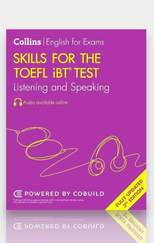 Skills for the TOEFL iBT Test: Listening and Speaking