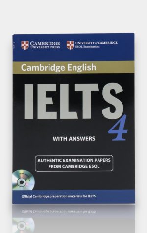 Cambridge IELTS 4 with Answers