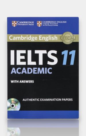 Cambridge IELTS 11 with Answers