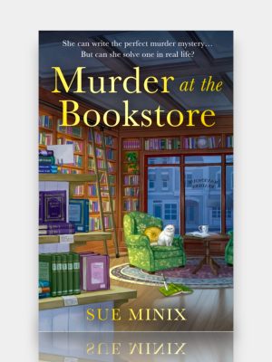 Murder at the Bookstore  ✍️Sue Minix
