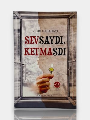 Sevsaydi ketmasdi. Zeus Qabadayi